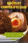 Nathanaël Roux - GOÛTS ET CONTES D'ÉCOSSE
