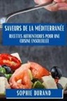 Sophie Durand - Saveurs de la Méditerranée