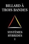 System Master - Billard À Trois Bandes - Systèmes Hybrides 2