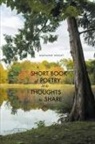 Maryanne Wright - A Short Book of Poetry and Thoughts to Share