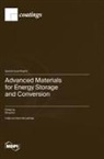 Advanced Materials for Energy Storage and Conversion