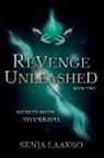 Senja Laakso - Revenge Unleashed