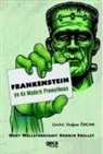 Mary Wollstonecraft Shelley - Frankenstein - Ya Da Modern Prometheus