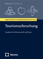 Monika Bandi Tanner, Tim Freytag, Jürgen Schmude - Tourismusforschung