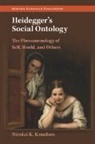 Nicolai K. Knudsen, Nicolai K. (Aarhus Universitet Knudsen - Heidegger''s Social Ontology