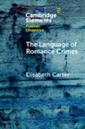 Elisabeth Carter, Elisabeth (Kingston University) Carter, Carter Elisabeth - Language of Romance Crimes