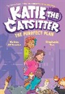 Colleen AF Venable, Stephanie Yue - Katie the Catsitter 4: The Purrfect Plan