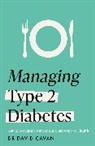 Dr David Cavan, Dr. David Cavan, Dr David Cavan - Managing Type 2 Diabetes (Headline Health Series)