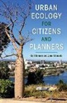 Gail Hansen, Joseli Macedo - Urban Ecology for Citizens and Planners