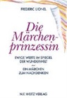 Frédéric Lionel, Mary Bauermeister - Die Märchenprinzessin