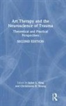 Juliet L. (The George Washington University King, Juliet L. King, King Juliet L., Christianne E. Strang - Art Therapy and the Neuroscience of Trauma