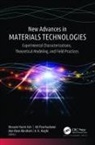 Ann Rose Abraham, Hossein Hariri Asli, A. K. Haghi, Ali Pourhashemi - New Advances in Materials Technologies
