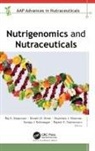 Eknath D. Ahire, Raj K. Keservani, Rajesh K. Kesharwani, Shubham J. Khairnar, Sanjay J. Kshirsagar - Nutrigenomics and Nutraceuticals
