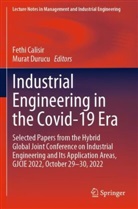 Fethi Calisir, Durucu, Murat Durucu - Industrial Engineering in the Covid-19 Era