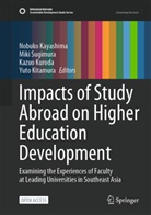 Nobuko Kayashima, Yuto Kitamura, Kazuo Kuroda, Kazuo Kuroda et al, Miki Sugimura - Impacts of Study Abroad on Higher Education Development
