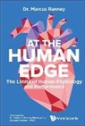 Marcus Ranney - At The Human Edge: The Limits Of Human Physiology And Performance