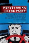 Francesco Di Palma, Francesco Di Palma - Perestroika and the Party