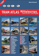 Robert Schwandl - Tram Atlas Mitteleuropa/Central Europe