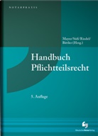 Jan Bittler, Jörg Mayer, Christoph Riedel, Christoph Riedel u a, Rembert Süß - Handbuch Pflichtteilsrecht