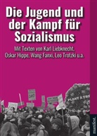Oskar u a Hippe, Karl Liebknecht, Manifest Verlag, Clara Zetkin - Die Jugend und der Kampf für Sozialismus