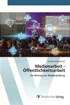 Günther Dichatschek - Medienarbeit - Öffentlichkeitsarbeit