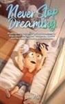 Ellen Mills, Special Art Stories - Never Stop Dreaming