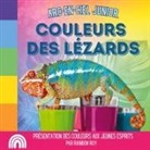 Rainbow Roy - Arc-en-Ciel Junior, Couleurs des Lézards
