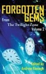 Martin M. Goldsmith, William F. Nolan, Andrew Ramage - Forgotten Gems from the Twilight Zone Vol. 2 (hardback)