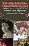Stephen Gilbert Brown - Butterflies in the Rain (hardback)