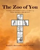 Brenda R. Abercrombie LPCC LADAC - The Zoo of You