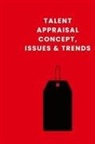 Dean Edgar - Talent Appraisal Concept, Issues & Trends