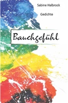 Sabine Halbrock - Bauchgefühl