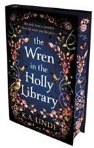K A Linde, K. A. Linde, K.A. Linde - The Wren in the Holly Library