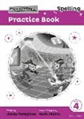 Janey Pursglove, Janey Roberts Pursglove, Pursglove Janey, Jenny Roberts, Roberts Jenny, Kate Sheppard... - Read Write Inc. Spelling: Read Write Inc. Spelling: Practice Book 4
