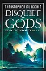 Christopher Ruocchio, Ruocchio Christopher - Disquiet Gods