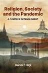 Karim F Hirji, Karim F. Hirji - Religion, Society and the Pandemic