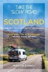 Martin Dorey - Take the Slow Road: Scotland 2nd edition