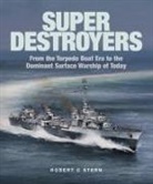 Robert C Stern - Super Destroyers