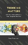 Selma Wassermann, Wassermann Selma - Thinking Matters