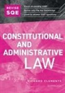Richard Clements - Revise SQE Constitutional and Administrative Law