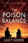 Lucy Ghose - The Poison Balance