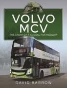 David Barrow - Volvo, MCV The Story of a Global Partnership