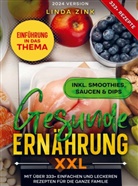 Linda Zink - Gesunde Ernährung XXL