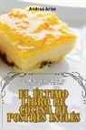Andrea Arias - EL ÚLTIMO LIBRO DE COCINA DE POSTRES INGLÉS