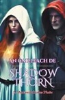 Antonio Carlos Pinto - An Cailleach de Shadowthorn
