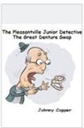 Johnny Copper - The Pleasantville Junior Detective Agency