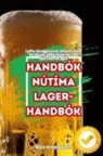 Bára Hreinsdóttir - HANDBÓK NÚTÍMA LAGER-HANDBÓK