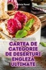 Olivia Pavel - CARTEA DE CATEGORIE DE DESERTURI ENGLEZ¿ ULTIMATE