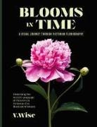 W. Wise - Blooms in Time