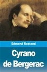 Edmond Rostand - Cyrano de Bergerac